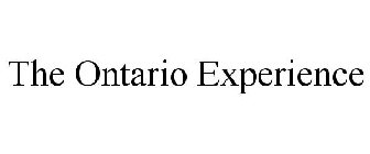 THE ONTARIO EXPERIENCE