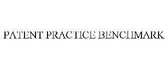 PATENT PRACTICE BENCHMARK