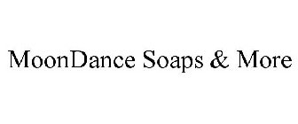 MOONDANCE SOAPS & MORE