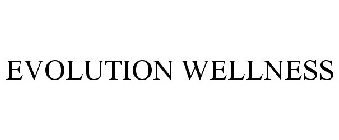 EVOLUTION WELLNESS