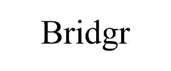 BRIDGR