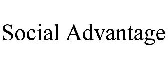 SOCIAL ADVANTAGE