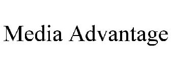 MEDIA ADVANTAGE