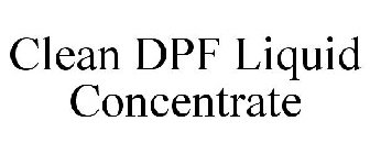 CLEAN DPF LIQUID CONCENTRATE