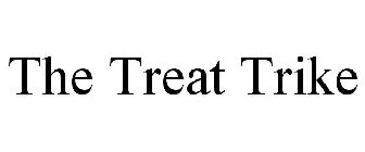 THE TREAT TRIKE