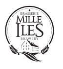 BRASSERIE MILLE ILES BREWERY