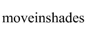 MOVEINSHADES