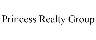 PRINCESS REALTY GROUP