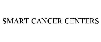 SMART CANCER CENTERS