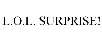 L.O.L. SURPRISE!