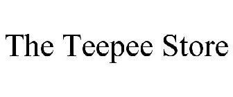 THE TEEPEE STORE