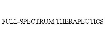 FULL-SPECTRUM THERAPEUTICS