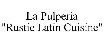 LA PULPERIA 