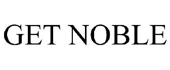 GET NOBLE