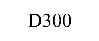 D300