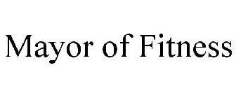 MAYOR OF FITNESS