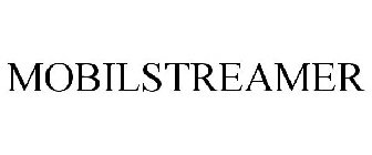 MOBILSTREAMER