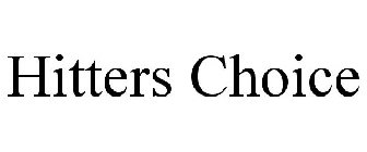 HITTERS CHOICE