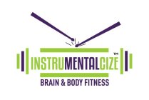 INSTRUMENTALCIZE BRAIN & BODY FITNESS