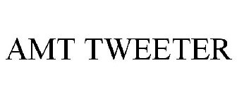 AMT TWEETER