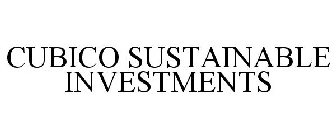 CUBICO SUSTAINABLE INVESTMENTS