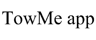 TOWME APP