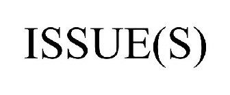ISSUE(S)