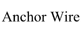 ANCHOR WIRE