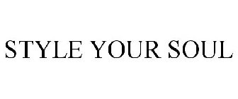 STYLE YOUR SOUL