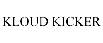 KLOUD KICKER