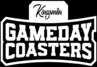 KINGSMEN GAMEDAY COASTERS