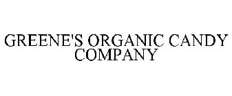 GREENE'S ORGANIC CANDY COMPANY