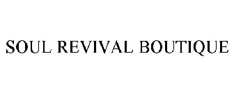 SOUL REVIVAL BOUTIQUE