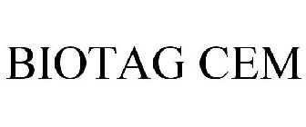 BIOTAG CEM