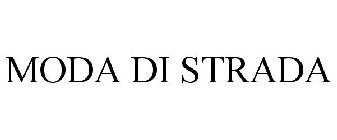 MODA DI STRADA