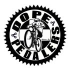 DOPE PEDALERS