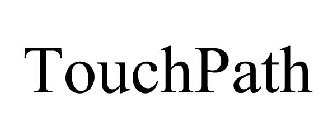 TOUCHPATH