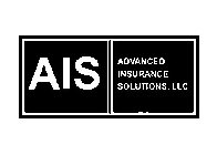 AIS ADVANCED INSURANCE SOLUTIONS, LLC