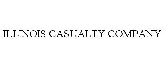 ILLINOIS CASUALTY COMPANY