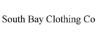 SOUTH BAY CLOTHING CO