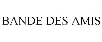 BANDE DES AMIS