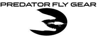 PREDATOR FLY GEAR