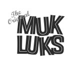 THE ORIGINAL MUK LUKS