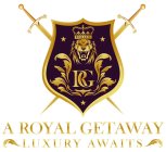 RG A ROYAL GETAWAY LUXURY AWAITS