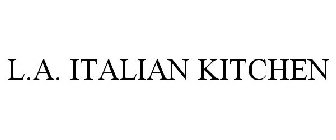 L.A. ITALIAN KITCHEN