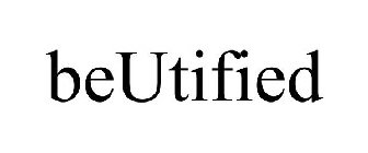 BEUTIFIED