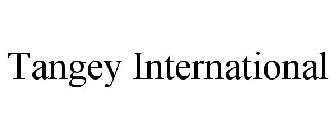 TANGEY INTERNATIONAL