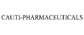 CAUTI-PHARMACEUTICALS