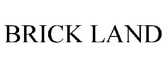 BRICK LAND
