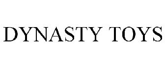 DYNASTY TOYS